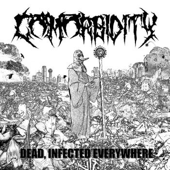 Comorbidity - Dead, Infected Everywhere (2021)