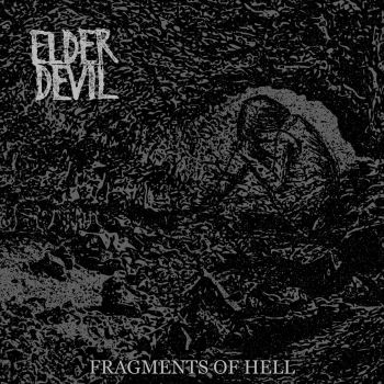 Elder Devil - Fragments of Hell (2021)