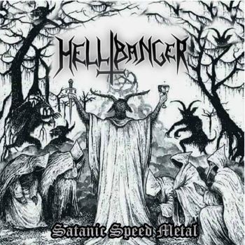 HellBanger - Satanic Speed Metal (2021)