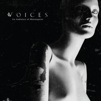 Voices - An Audience of Mannequins (2021)