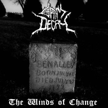 Grim Decay - The Winds of Change (2021)