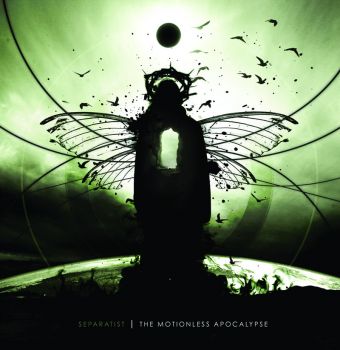 Separatist - The Motionless Apocalypse (2008)