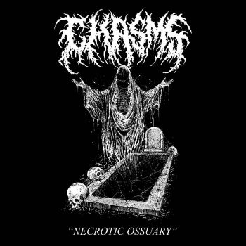 Chasms - Necrotic Ossuary (2021)