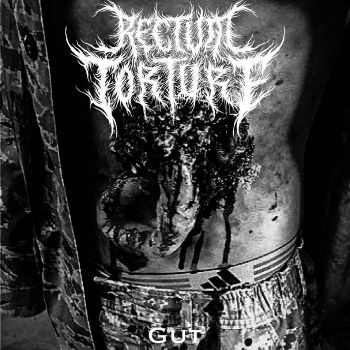 Rectum Torture - Gut (2021)