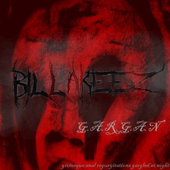 BillakeeZ - G.A.R.G.A.N (2021)