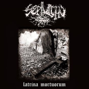 Septulchu - Latrina Mortuorum (2020)