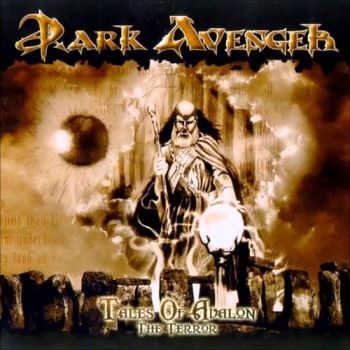 Dark Avenger - Tales Of Avalon: The Terror (2001)