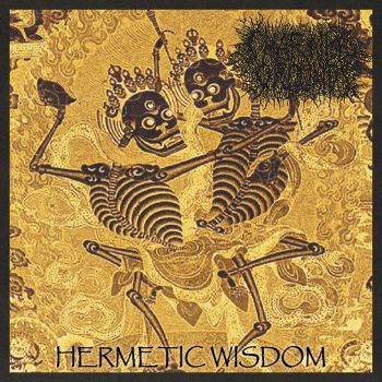Charnel Grounds - Hermetic Wisdom (2021)