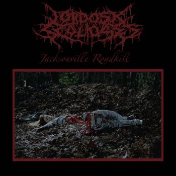 Lordosis Scoliosis - Jacksonville Roadkill (2021)