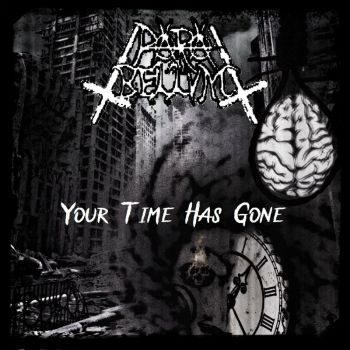 Para Bellvm - Your Time Has Gone (2021)