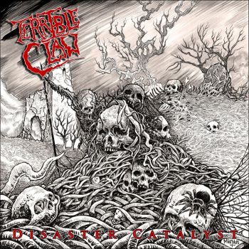 Terrible Claw - Disaster Catalyst (2021)