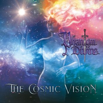 Phantom Divine - The Cosmic Vision (2021)