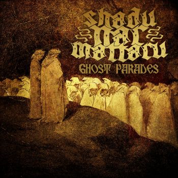 Shadu-Nar-Mattaru - Ghost Parades (2021)