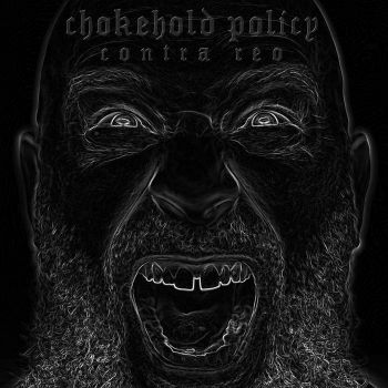 Chokehold Policy - Contra Reo (2021)