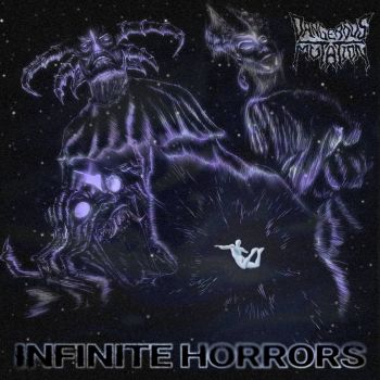 Dangerous Mutation - Infinite Horrors (2021)