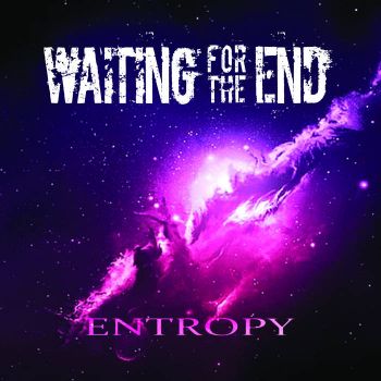 Waiting for the End - Entropy (2020)