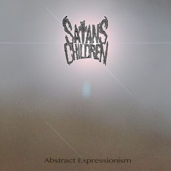 Satan's Children - Abstract Expressionism (2021)