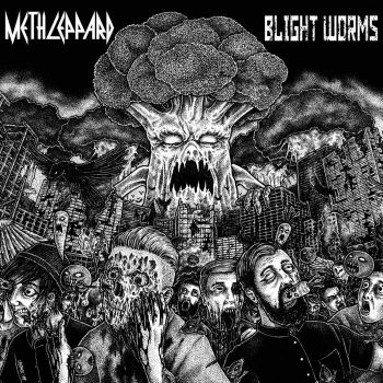 Meth Leppard / Blight Worms - Split (2019)