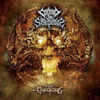 Spread the Shadows - The Crossing (2021)