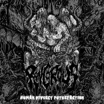 Rancorous - Human Vivsect Putrefaction (2021)