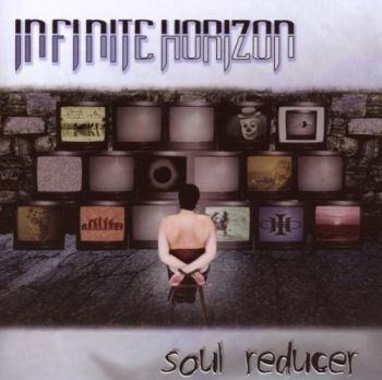  Infinite Horizon - Soul Reducer (2008)