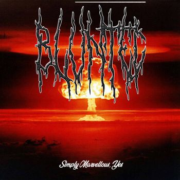 Blunted - Simply Marvellous, Yes (2021)