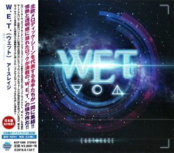 W.E.T. - Earthrage (2018)