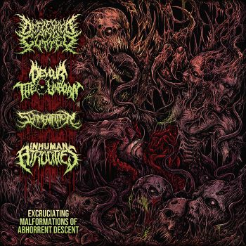 Defleshed and Gutted / Devour the Unborn / Slamentation / Inhuman Atrocities - Excruciating Malformations of Abhorrent Descent (2021)