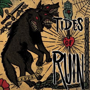 Tides of Ruin - Cerberus (2021)