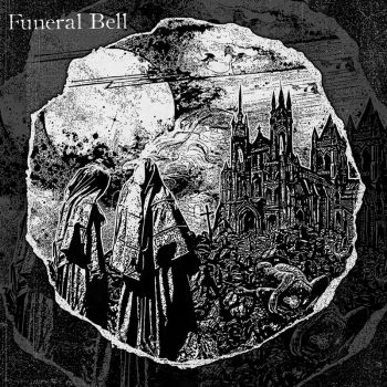 Funeral Bell - Funeral Bell (2021)