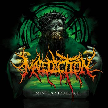 Malediction - Ominous Virulence (2021)