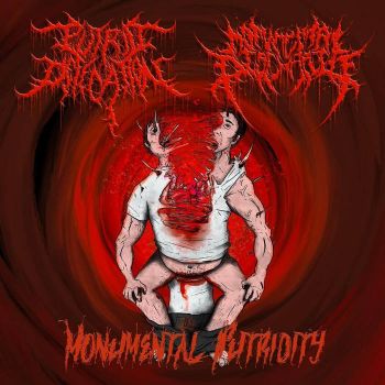 Monumental Discharge / Putrid Defecation - Monumental Putridity (2021)