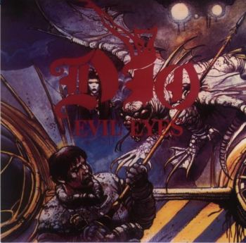 Dio - Evil Eyes (Live In US Tour) (1991)