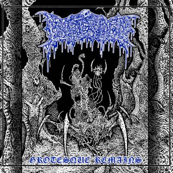 Infested - Grotesque Remains (2021)