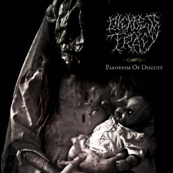 Dickless Tracy - Paroxysm of Disgust (2014)