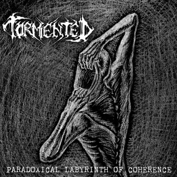 Tormented - Paradoxical Labyrinth of Coherence (2021)