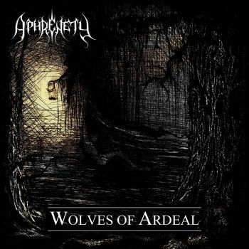 Aphrenety - Wolves of Areal (2021)