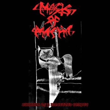 Masts of Macha - Burning of a Molested Corpse (2021)
