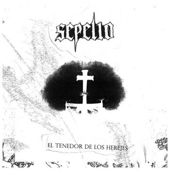 Sepelio - El Tenedor de los Herejes (2021)