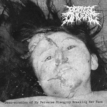 Rotten on Gore - Demo?-?stration of My Perverse Misogyny Breaking Her Face (2021)