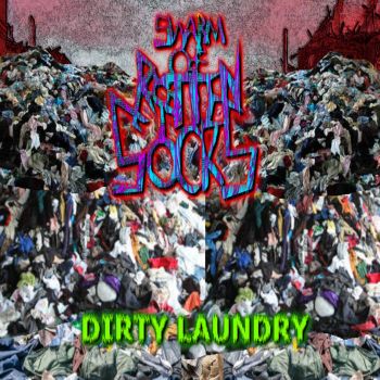 Swarm of Rotten Socks - Dirty Laundry (2021)