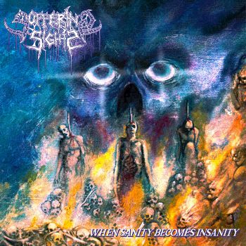 Suffering Sights - When Sanity Becomes Insanity (2021)