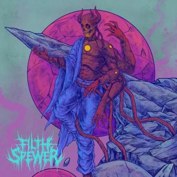 Filth Spewer - Sadistic Immolation (2021)