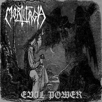 Mortifagia - Evil Power (2021)