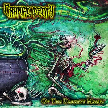 Cranial Decay - Ov the Darkest Magic (2021)