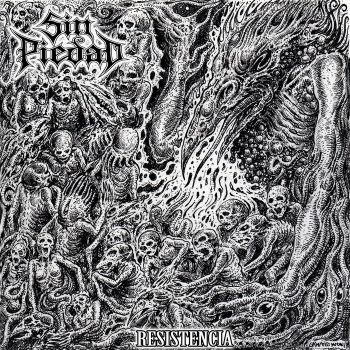 Sin Piedad - Resistencia (2021)