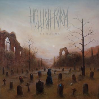 Hellish Form - Remains (2021)