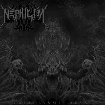 N3philim (Nephilim) - Cataclysmic Abyss (2021)