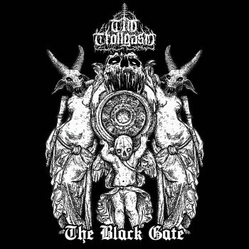 Tim Trollgasm - The Black Gate (2021)