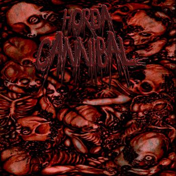 Horda Cannibal - Festival de Carne (2020)
